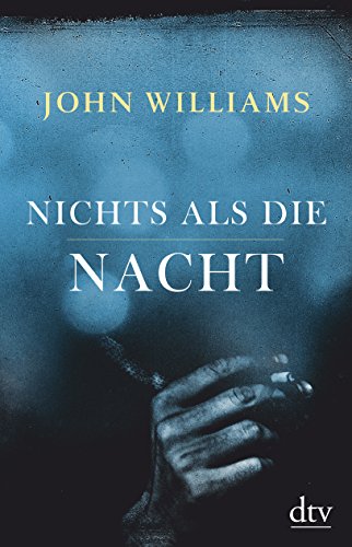 Nichts als die Nacht: Roman von dtv Verlagsgesellschaft